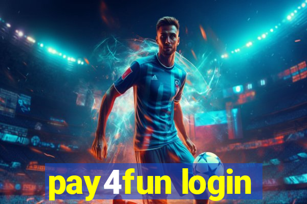 pay4fun login